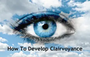 How To Develop Clairvoyance | Intuitive Journal